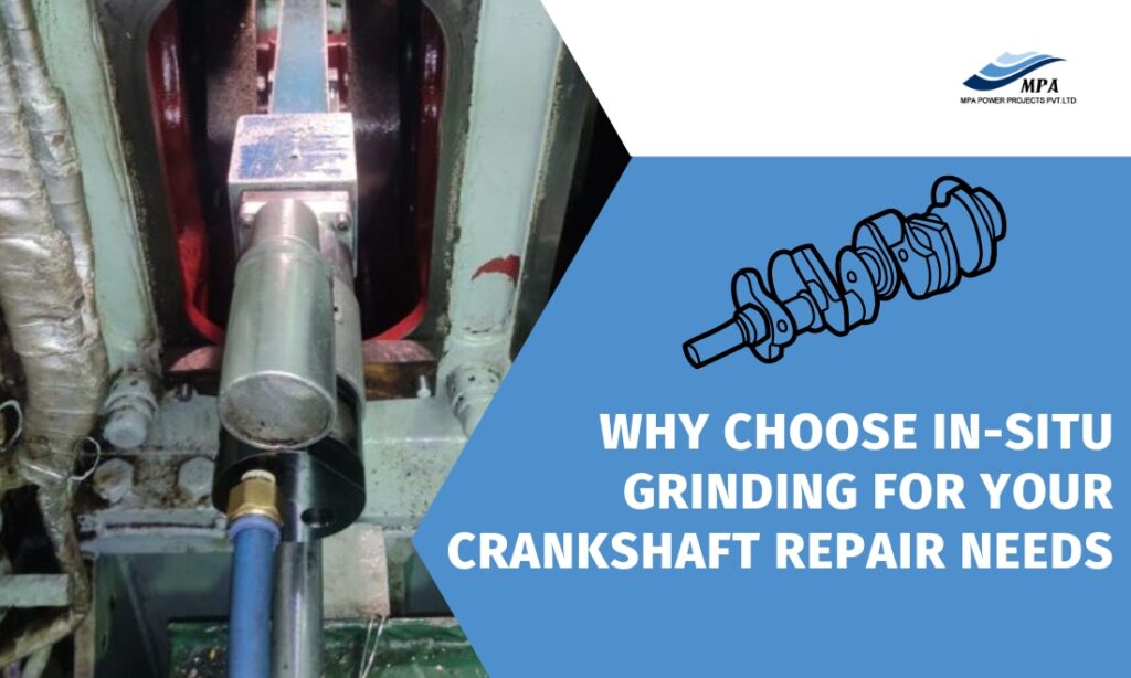 Why Choose In-Situ Grinding for Your Crankshaft Repair Needs