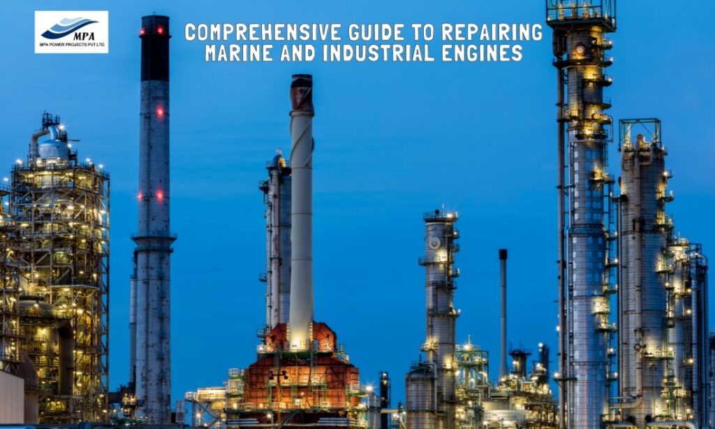 Comprehensive Guide to Repair of Marine and Industrial Engines