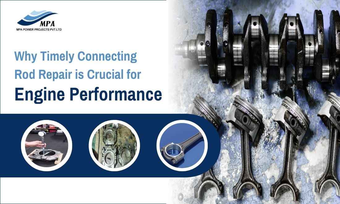 why timely connecting rod repair is crucial for engine performance