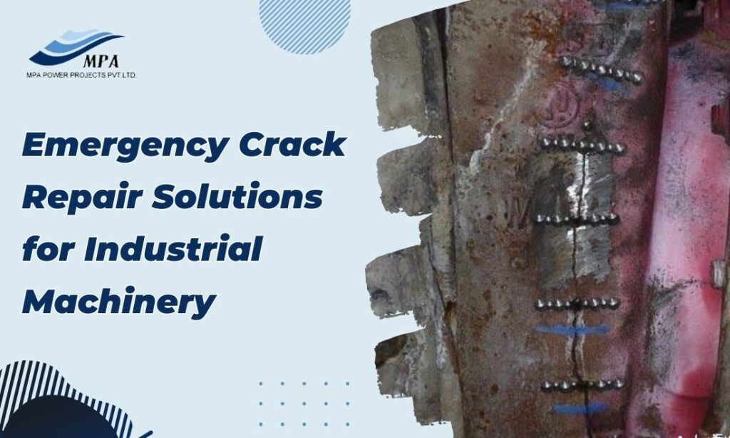 crack repair solutions for industrial machinery